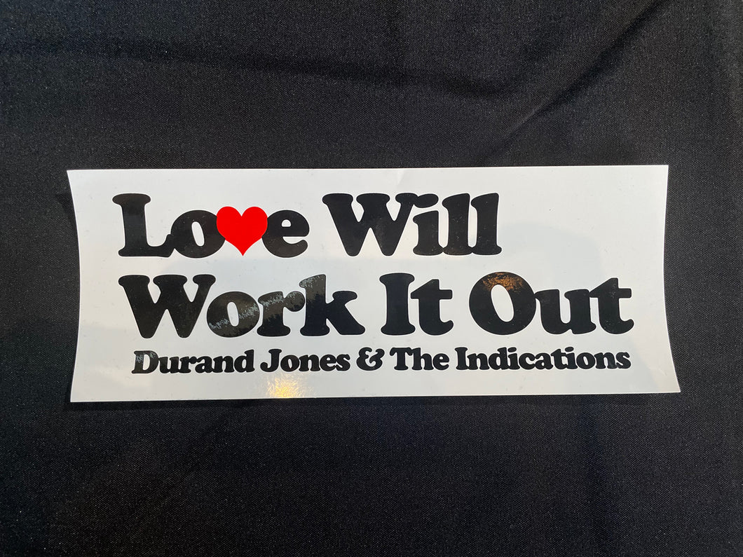Love Will Work It Out Bumper Sticker